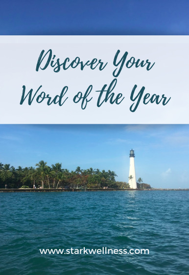 Discover Your Word of the Year --www.starkwellness.com