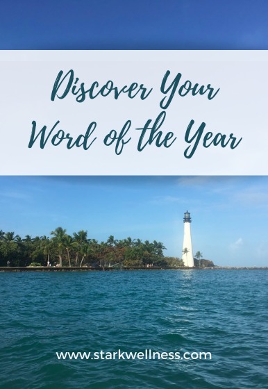 Discover Your Word of the Year - A FREE Workbook --www.starkwellness.com