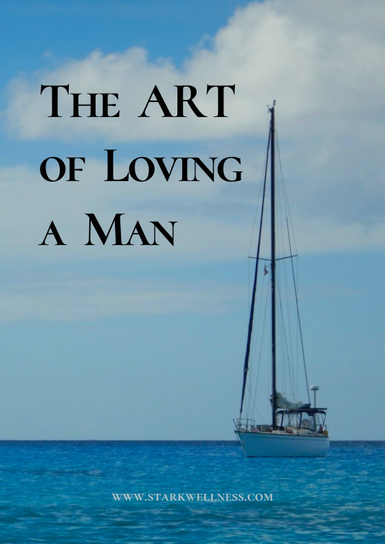 Post title: The ART of Loving a Man - background photo of our sailboat home on anchor of Rum Cay, Bahamas. --www.starkwellness.com