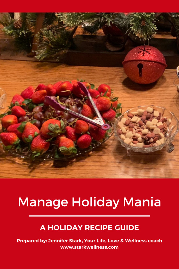 Manage Holiday Mania Recipe Guide cover with bright, beautiful strawberries, grapes and nuts on a festively decorated table